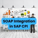 A Guide to Outbound Soap Web Services in SAP CPI