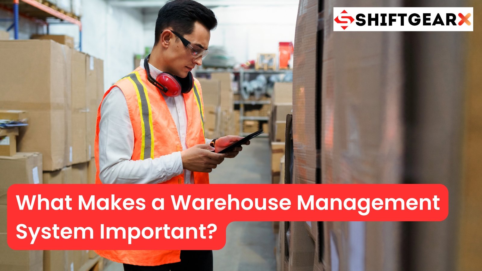 Warehouse Efficiency Tools, Real-Time Inventory Tracking